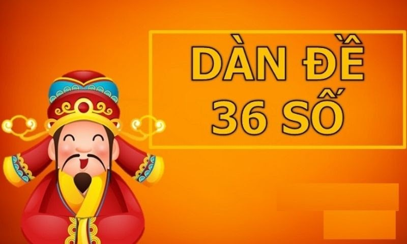 Dàn đề 36 số bất tử nuôi khung 3 ngày miễn phí không bao giờ lỗ